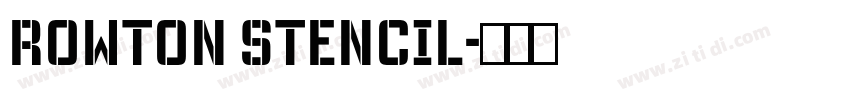Rowton Stencil字体转换